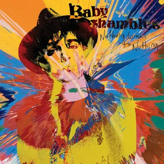 Nothing Comes To Nothing by Babyshambles