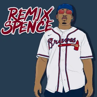 Where You Been by Remix Spence