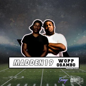 Madden 19 by Wopp