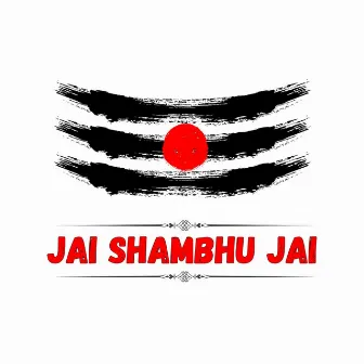 Jai Shambhu Jai by Shreedhara Chari