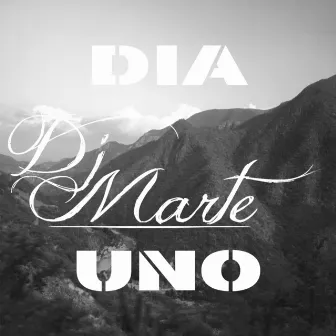 Dia Uno by Dj Marte