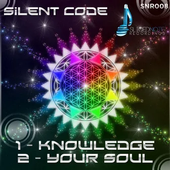 Knowledge / Your Soul by Silent Code