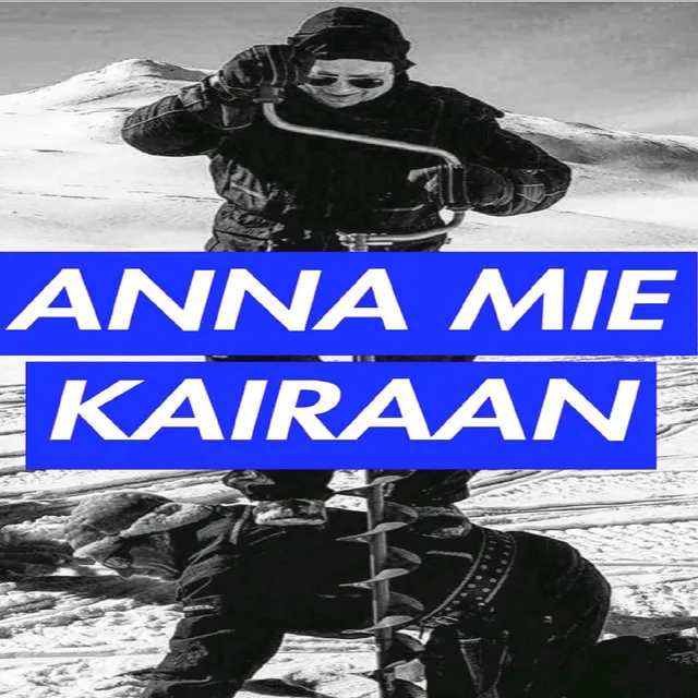 Anna Mie Kairaan