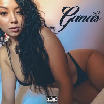 Ganas by Sin