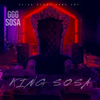 KING SOSA by GGG Sosa