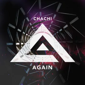 Again by Chachi