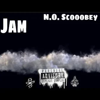 Jam by N.O. Scooobey