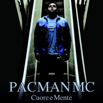 Cuore e mente - Single by PacMan Mc