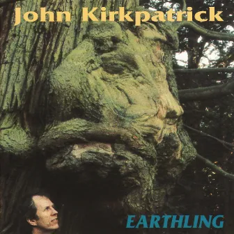 Earthling by John Kirkpatrick