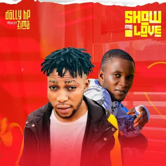 Show Me Love by Dolly HP