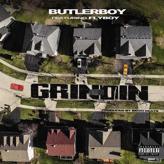 Grindin by ButlerBoy