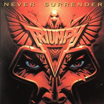 Never Surrender by Triumph