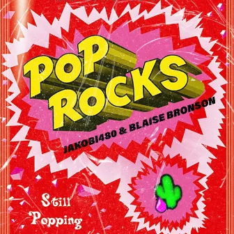 Poprocks by Jakobi