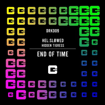 End Of Time by Hel:sløwed