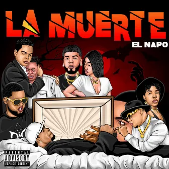 La Muerte by El Napo