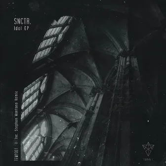 Idol EP by SNCTR.