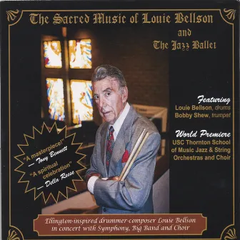 The Sacred Music of Louie Bellson by Louie Bellson