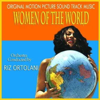 Women Of The World Soundtrack by Riz Ortolani & His Orchestra