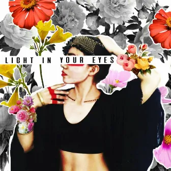 Light in Your Eyes by Jo D'artiz