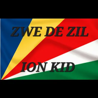 ZWE DE ZIL by Ion Kid Seychelles