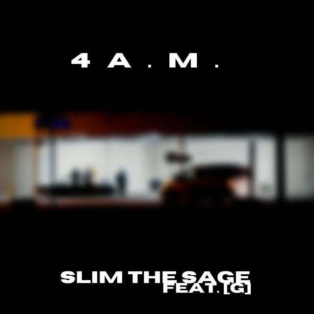 4 AM