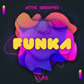 Funka by Attic Grooves