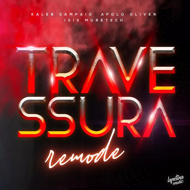 Travessura - Remode Mix