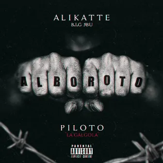 Alboroto by Alikatte B.I.G 3bu