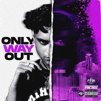 Only Way Out by Yung Rosé