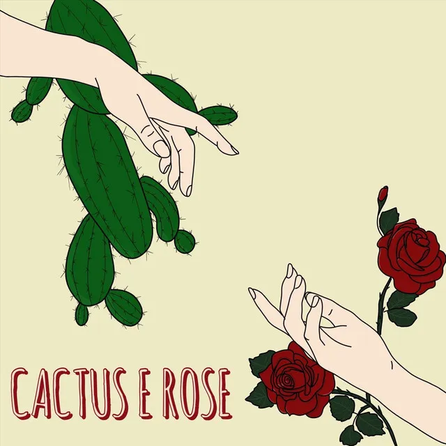 Cactus e Rose