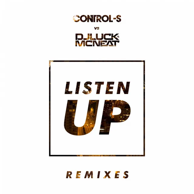 Listen Up - Shaun Dean Remix