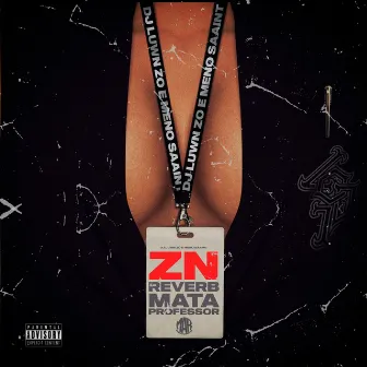 Zn Reverb Mata Professor by DJ LUWN ZO