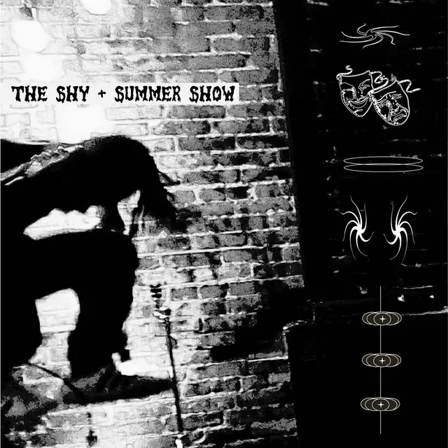 THE SHY + SUMMER SHOW