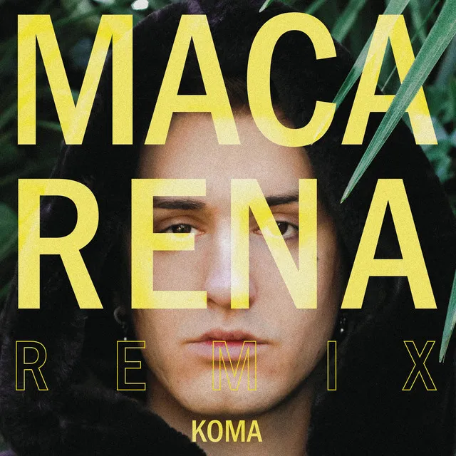 Macarena Remix - Remix