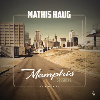 Memphis sessions Vol.1 by Mathis Haug