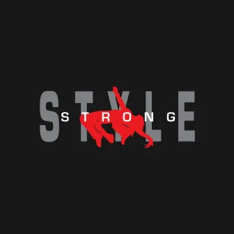 Strong Style by BL03