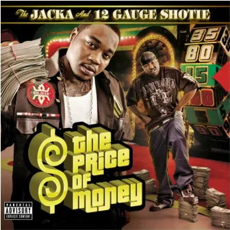 The Price of Money by 12 Gauge Shotie