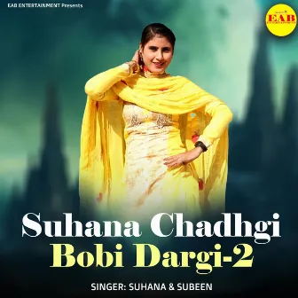 Suhana Chadhgi Bobi Dargi-2 by Subeen