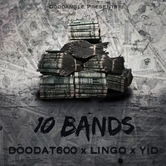 10 Bands by Doodat600