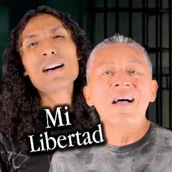 Mi Libertad by Eduardo del Perú