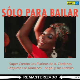 Sólo para Bailar by 