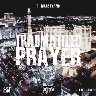 Traumatized(Prayer) by B. Marseyano