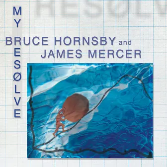 My Resolve by James Mercer