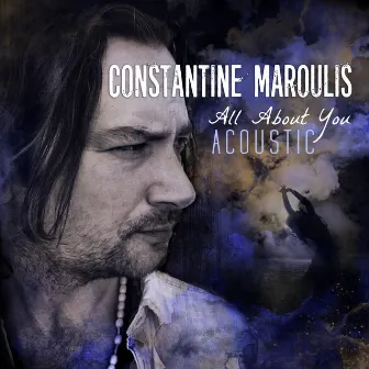 All About You (Acoustic) by Constantine Maroulis