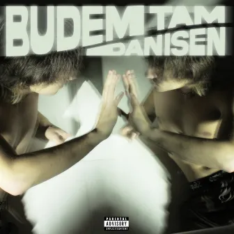 Budem Tam by Danisen