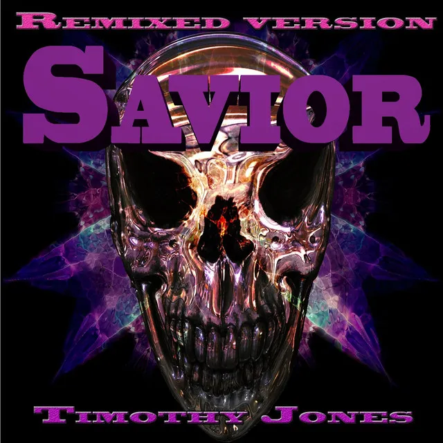 Savior (Remixed Version)