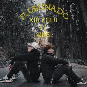 Iluminado by Kid Cold.