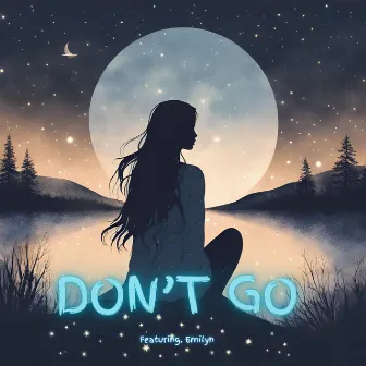 Don't Go by Taufique TFU