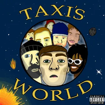 Taxi's World by Taxi Cab