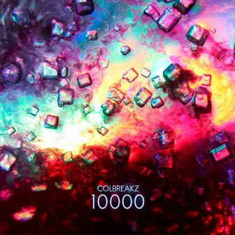 10.000 by ColBreakz